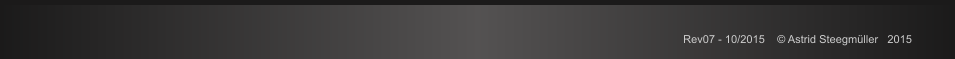 Rev07 - 10/2015    � Astrid Steegm�ller   2015